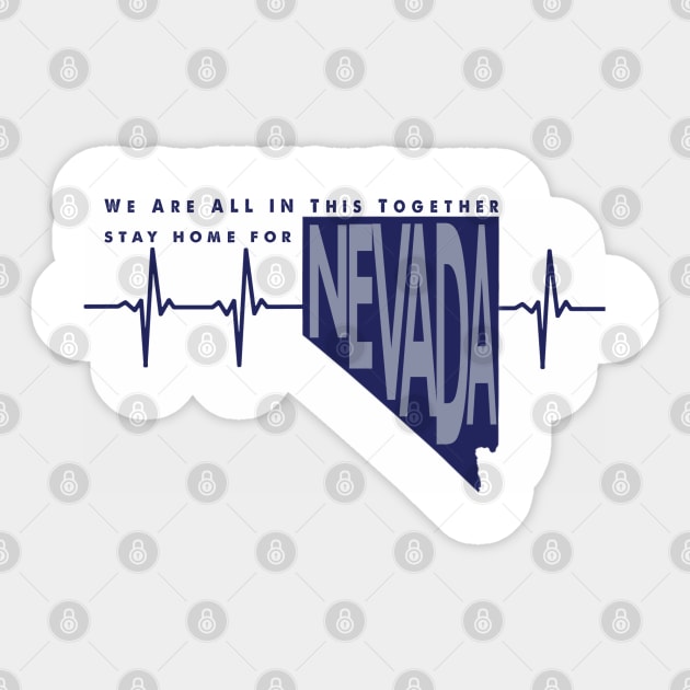 Stay home for Nevada Sticker by AVISION